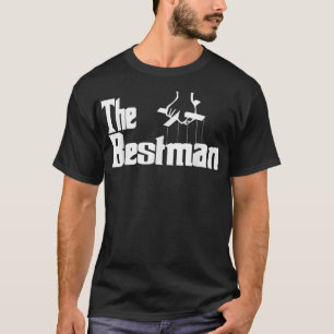 Bachelor Party of Wedding the Bestman Groomsmen T-shirt