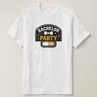 Bachelor Party On – Moderne Unisex T‑Shirt T-shirt