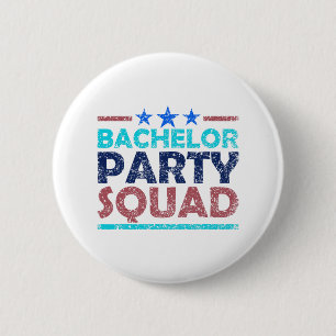 Bachelor Party Squad Team Bruid Bruidegom 2 Ronde Button 5,7 Cm