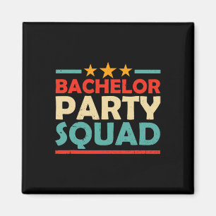 Bachelor Party Squad Team Bruid Groom 1 Magneet