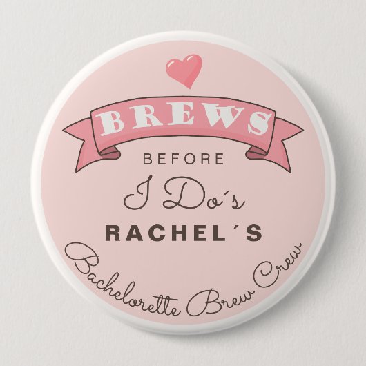 Bachelorette brouwcrew ronde button 4,0 cm (Voorkant)
