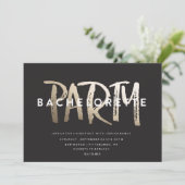 BACHELORETTE INVITATION PARTI // GOLD FOIL (Debout devant)
