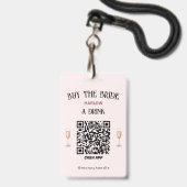 Bachelorette Koop De Bruid Een Drink QR-Code Badge (Voorzijde met lanyard)