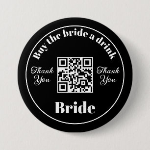 Bachelorette Koop de bruid een Drink QR-code zwa Ronde Button 7,6 Cm