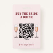 Bachelorette Koop The Bride A Drink QR-code Badge (Achterkant)