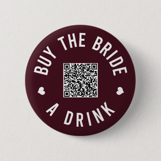 Bachelorette koopt de bride een Drink van Venmo QR Ronde Button 5,7 Cm