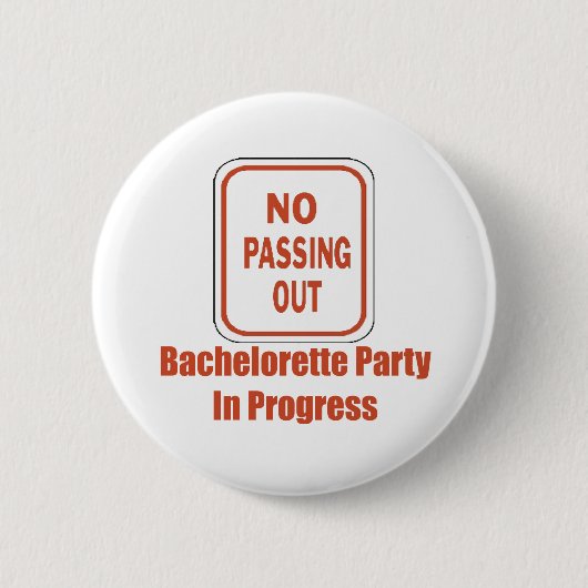 Bachelorette Party Button (Voorkant)