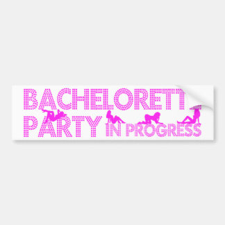 Bachelorette Party in wording Bumpersticker