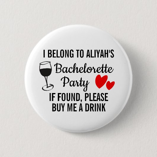 Bachelorette Party Pin Badge - Achetez-moi un verr (Devant)
