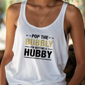 Bachelorette Party Pop the Bubble Bride Wedding Tanktop