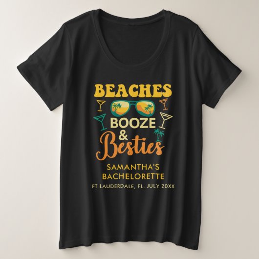 Bachelorette Party Stranden Booze Besties Custom Grote Maat T-shirt (Design voorkant)