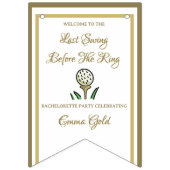 Bachelorette Party Vrijgezellenfeest Goud & Wit Vlaggetjes (Eerste vlag)