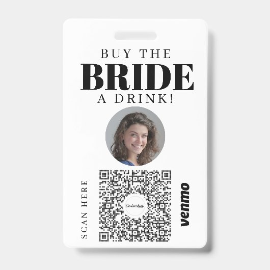 Bachelorette Venmo QR code Koop de Bride A Drink Badge (Voorzijde)
