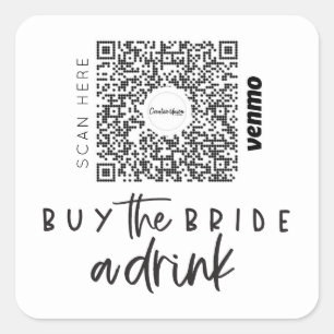 Bachelorette Venmo QR code Koop de Bride A Drink Vierkante Sticker