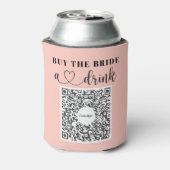 Bachelorette Venmo QR-code Koop de Bruid Eén Drank Blikjeskoeler (Blikje Achterkant)