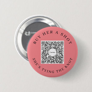 Bachelorette Venmo QR-code Koop de Bruid een Drank Ronde Button 5,7 Cm