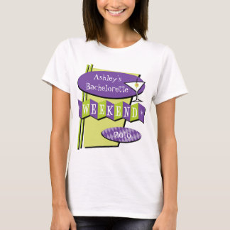 Bachelorette Weekend T-shirt