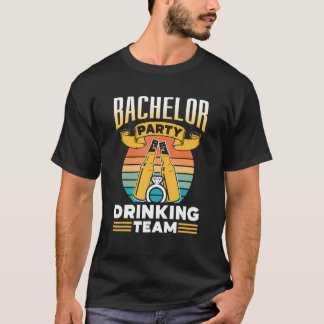Bachelorfeest Drankteam Bruidegom Bruid T-shirt