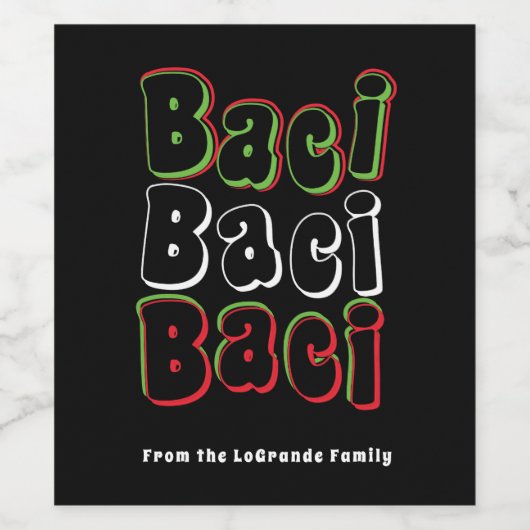 Baci Baci Baci is een soort ontwerp Wijn Etiket (Enkel label)