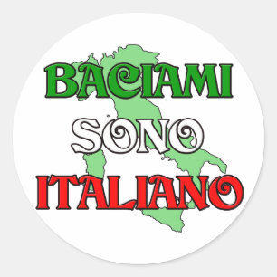 Baciami Italiano (Kus me dat ik Italiaans ben) Ronde Sticker