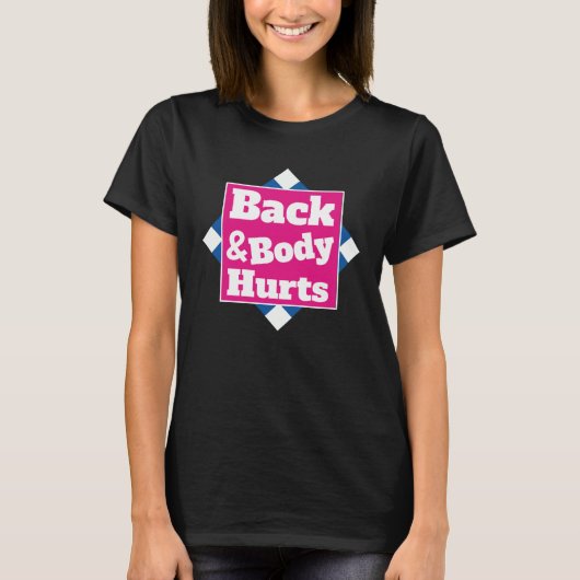 Back Body Hurts Quote Workout Gym Top (Voorkant)