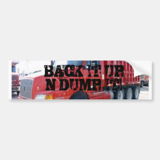 BACK HET IN DUMP! BUMPERSTICKER