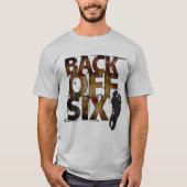 Back Off Six Feet - Vetgedrukte belettering Terug  T-shirt (Voorkant)