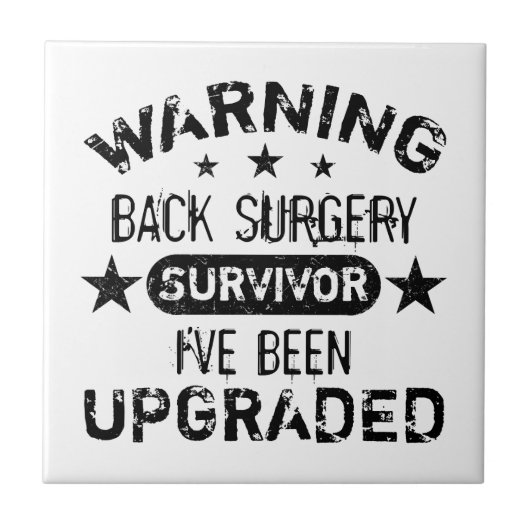 Back Surgery Humor Upgraded Tegeltje (Voorkant)
