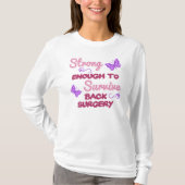 Back Surgery Sterk T-shirt (Voorkant)