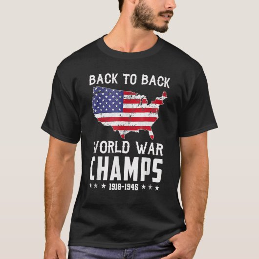 Back To Back Undefeated World War Champs - 4th Of  T-shirt (Voorkant)