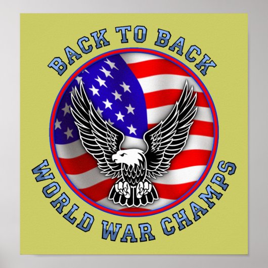Back To Back World War Champs Funny Poster Poster  (Devant)