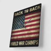Back to Back World War Champs - Patriottisch Vierkante Klok (Hoek)