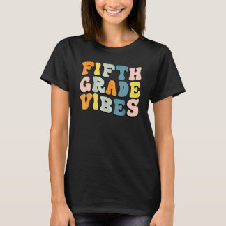 Back To School Fifth Grade Vibes Retro Student Tea T-shirt