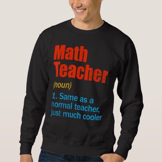 Back To School First Day Math Teacher Definition Trui (Voorkant)