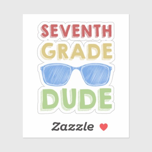 Back To School First Day Of 7Th Grade Dude Sticker (Vel)