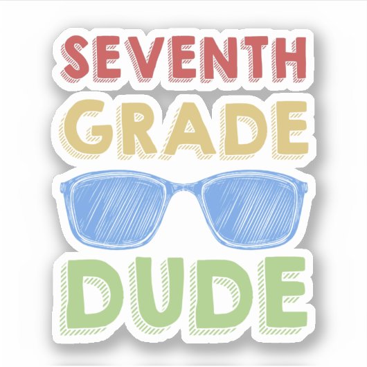 Back To School First Day Of 7Th Grade Dude Sticker (Voorkant)