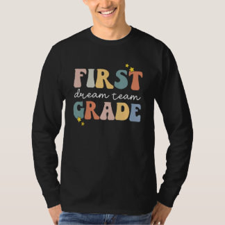 Back to School First Grade Dream Team Groovy Teach T-shirt