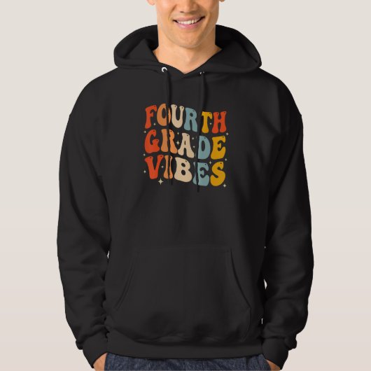 Back To School Fourth Grade Vibes Student Teacher Hoodie (Voorkant)
