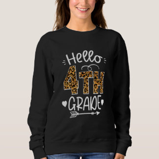Back To School Hello 4th Grade Leopard Cute Team F Trui