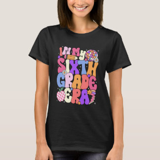 Back To School In My Sixth Grade Era 6th Grade Tea T-shirt