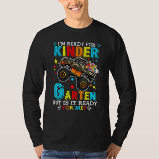 Back To School Monster Truck I'm Ready For Kinder  T-shirt