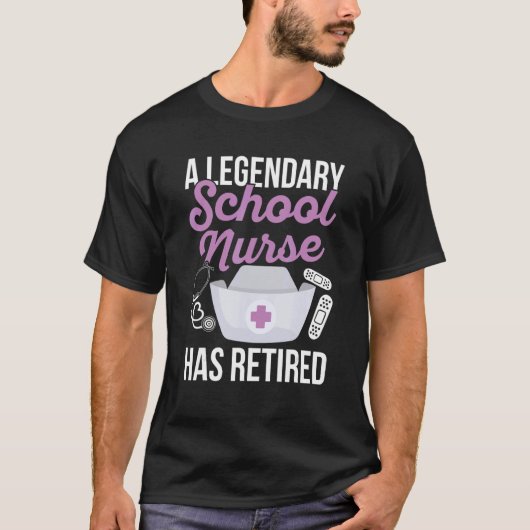 Back to School nurse Quote for a Retired School nu T-shirt (Voorkant)