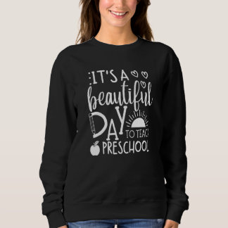 Back To School Qoute Preschool Teacher Cool Teache Trui