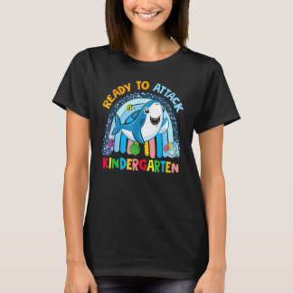Back To School Ready To Attack Kindergarten First  T-shirt