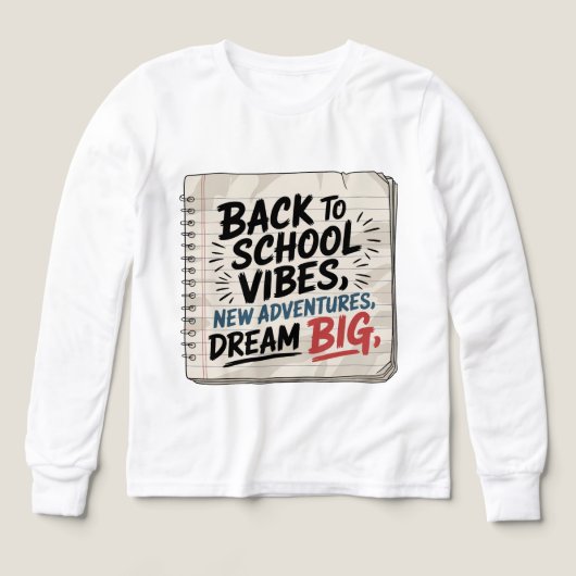 Back to School Vibes – Boys’ Dream Tee (Motif recto)