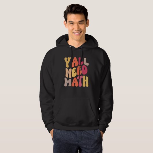 Back To School Yall Need Math Teachers Women Kids  Hoodie (Voorkant volledig)
