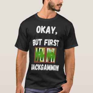 Backgammon spel Houten Bordspel Speel Bordspel  T-shirt
