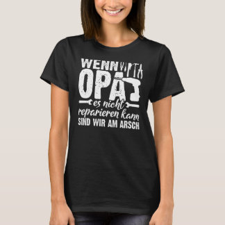 Backprint Als opa niets kan oplossen wat we bang z T-shirt