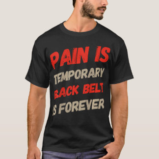 Backprint Bjj Citaten Pijn Is Tijdelijk Zwarte Ban T-shirt