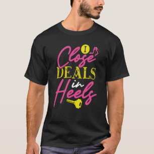 Backprint Ik sluit deals in hakken Makelaar T-shirt